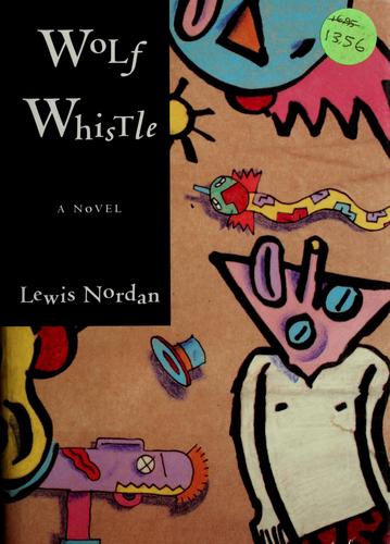 Wolf whistle : a novel 