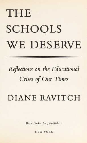 The schools we deserve : reflections on the educational crises of our times 