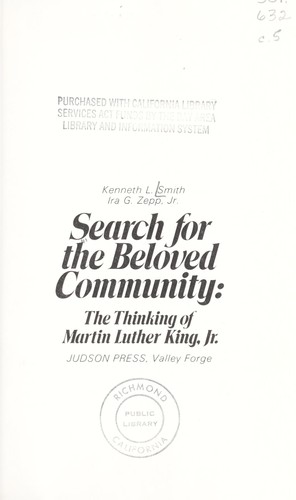 Search for the beloved community; the thinking of Martin Luther King, Jr.