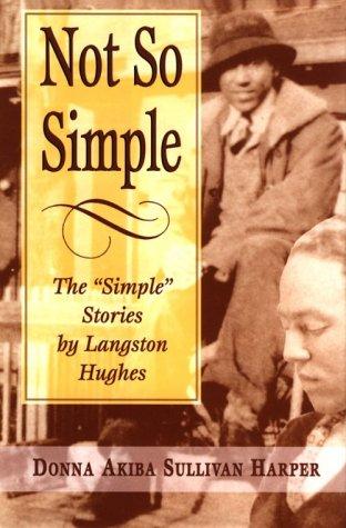 Not so simple : the "Simple" stories by Langston Hughes 