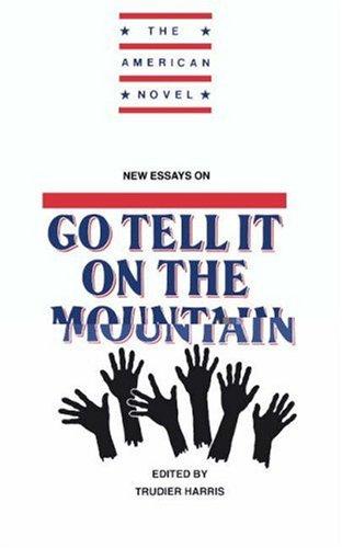 New essays on Go tell it on the mountain 