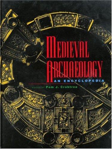 Medieval archaeology : an encyclopedia 