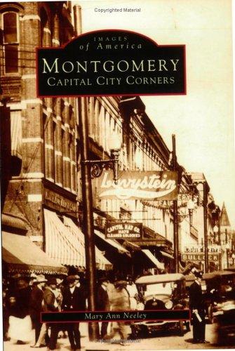 Montgomery, Capital City corners / Mary Ann Neeley.