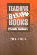 Teaching banned books : 12 guides for young readers 