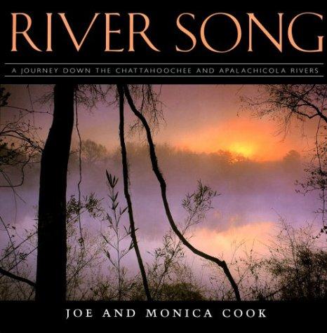 River song : a journey down the Chattahoochee and Apalachicola rivers 