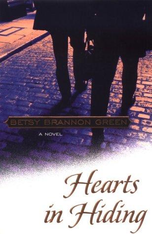 Hearts in hiding : a novel 