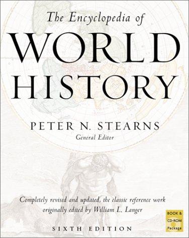 The encyclopedia of world history : ancient, medieval, and modern, chronologically arranged 
