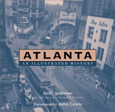 Atlanta : an illustrated history 
