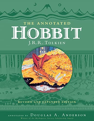 The annotated hobbit : the hobbit, or, There and back again 