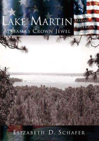 Lake Martin, Alabama's crown jewel 