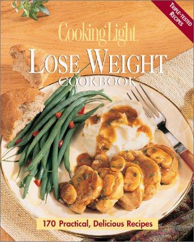 Lose weight cookbook / compiled and edited by Susan M. McIntosh.