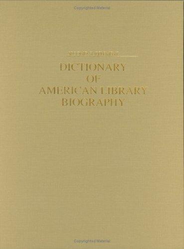 Dictionary of American library biography. Second supplement 
