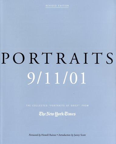 Portraits, 9/11/01 : the collected "portraits of grief" from The New York times 