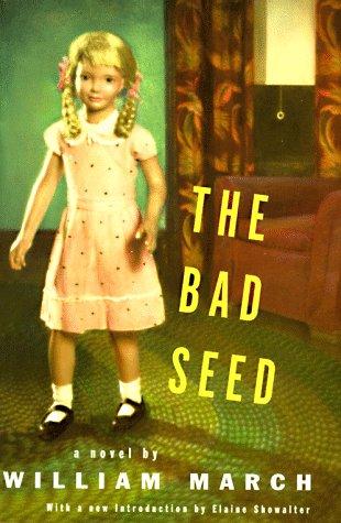 The bad seed : a novel 