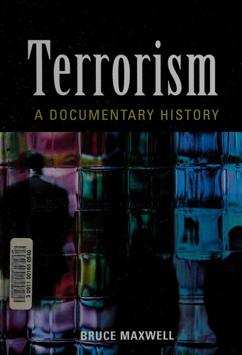 Terrorism : a documentary history 