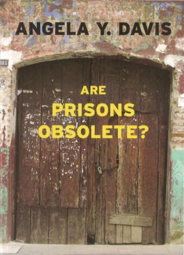 Are prisons obsolete? 