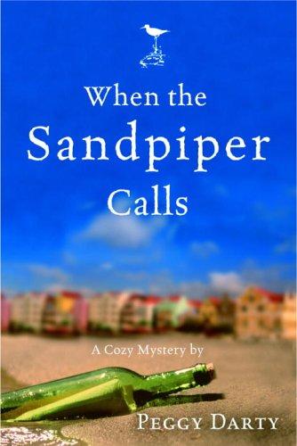 When the sandpiper calls : a cozy mystery 