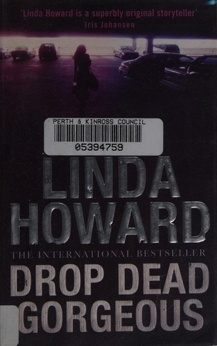 Drop dead gorgeous : a novel  