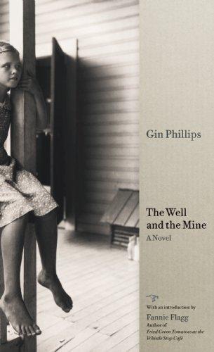 The well and the mine : a novel 
