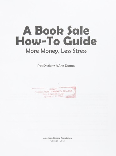 A book sale how-to guide : more money, less stress