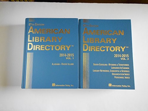 AMERICAN LIBRARY DIRECTORY: 2014-2015.