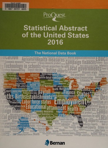 ProQuest statistical abstract of the United States : 2016 