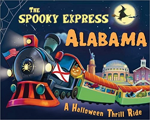 The spooky express Alabama / written by Eric James ; illustrated by Marcin Piwowarski.