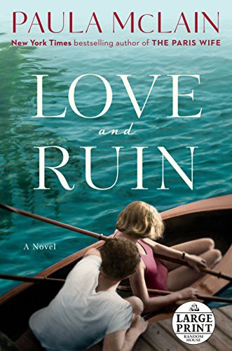 Love and ruin : a novel 