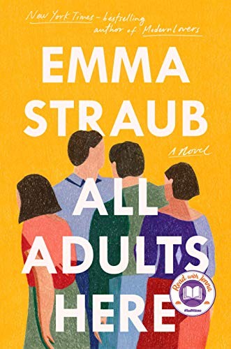 All adults here / Emma Straub.