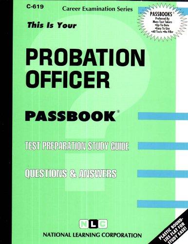 Probation officer : test preparation study guide, questions & answers.