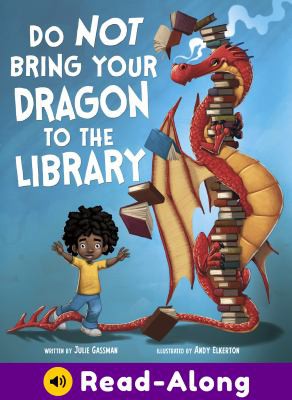 Do not bring your dragon to the library 