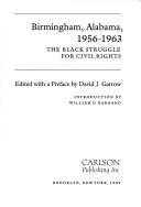 Birmingham, Alabama, 1956-1963 : the Black struggle for civil rights 