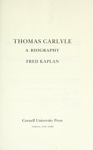 Thomas Carlyle : a biography 