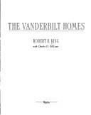 The Vanderbilt homes 