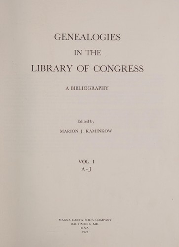 Genealogies in the Library of Congress : a bibliography 
