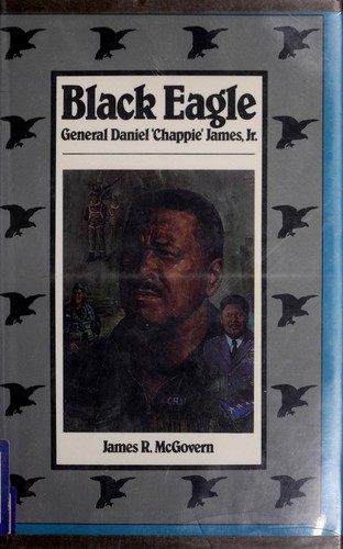 Black Eagle, General Daniel "Chappie" James, Jr. 