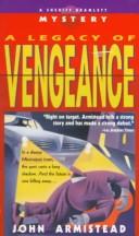 A legacy of vengeance  Cover Image
