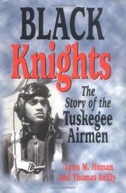 Black knights : the story of the Tuskegee airmen  Cover Image