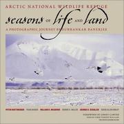 Arctic National Wildlife Refuge : seasons of life and land : a photographic journey  Cover Image