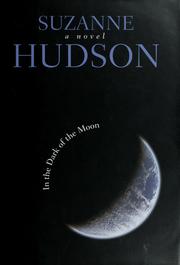 In the dark of the moon : a novel  Cover Image