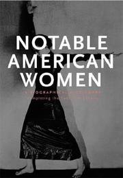Notable American women : a biographical dictionary completing the twentieth century  Cover Image