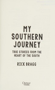 My Southern journey : true stories from the heart of the South  Cover Image
