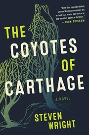 The coyotes of Carthage : a novel Book cover