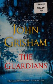 The Guardians : a novel  Cover Image