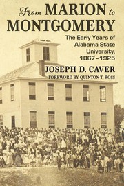 From Marion to Montgomery : the early years of Alabama State University, 1867-1925 Book cover