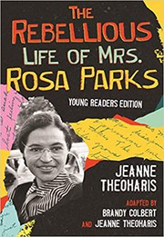 The rebellious life of Mrs. Rosa Parks Book cover