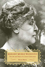 Margaret Murray Washington : the life and times of a career clubwoman Book cover