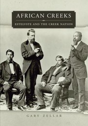 African Creeks : Estelvste and the Creek Nation  Cover Image