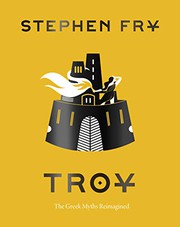 Troy : the Greek myths reimagined Book cover