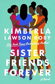 Book Club Kit : Sister friends forever : a novel (10 copies) Cover Image